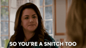 gif of a clip from ABC's "American Housewife" where a middle aged woman says "You're a snitch too?"